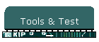 Tools & Test